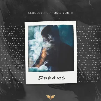 Dreams by Phonic Youth