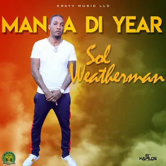 Man a Di Year by Sol Weatherman