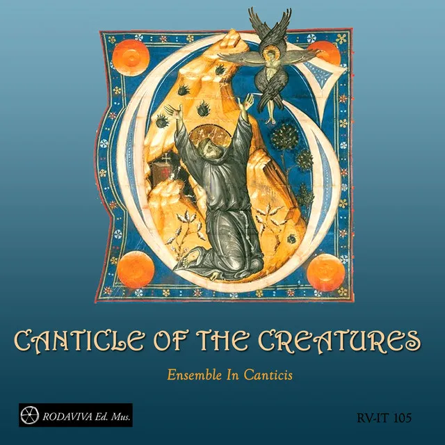 Canticle of the Creatures - Ensemble In Canticis