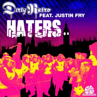 Haters by Justin Fry