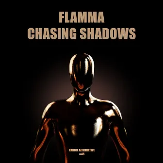 Chasing Shadows (Extended) by Flamma