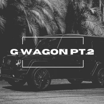 G Wagon Pt. 2 (Radio Edit) by Hextide