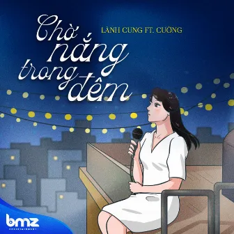 Chờ Nắng Trong Đêm by Lãnh Cung