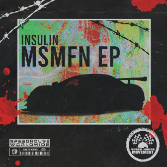 MSMFN EP by Insulin