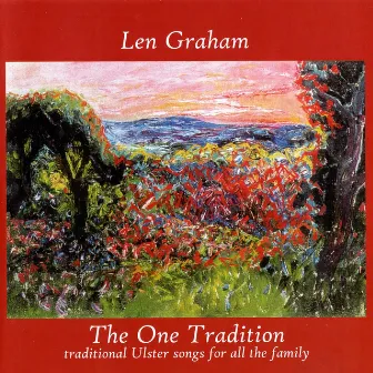 The One Tradition by Len Graham