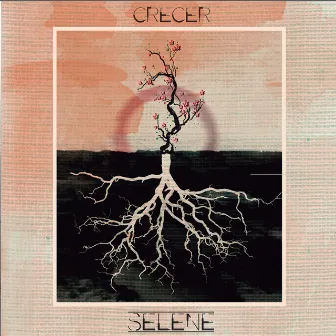 Crecer by Selene