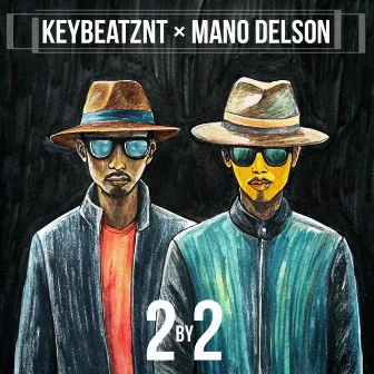 2 by 2 by Mano Delson