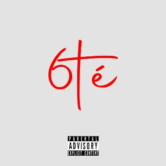 6Té by Mando