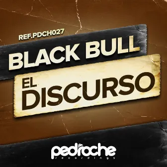 El Discurso by Black Bull