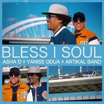 Bless I Soul by Yaniss Odua