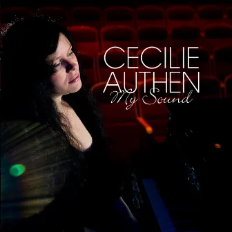 My Sound by Cecilie Authen