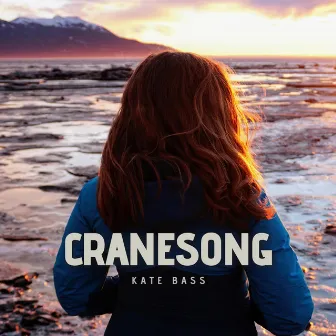 Cranesong by Kate Bass