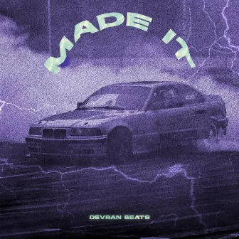 Made It by Devran Beats