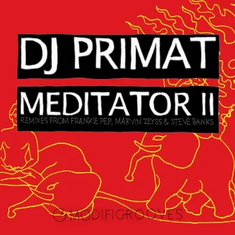 Meditator II by Dj Primat