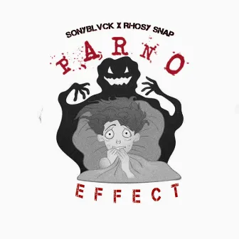 PARNO EFFECT by sonyBLVCK