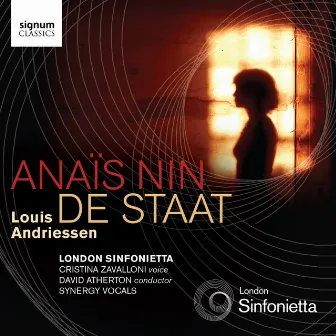 Anaïs Nin | De Staat by Louis Andriessen