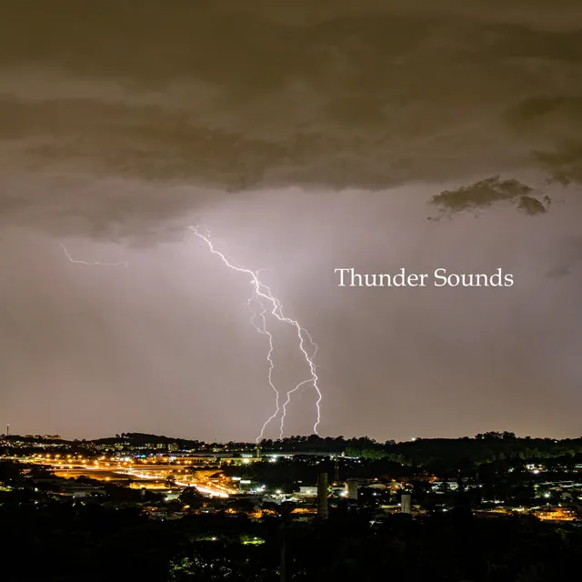 Thunder Sounds, Pt. 31