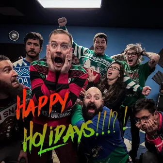 Happy Holidays!!!?! by Backyard Superheroes