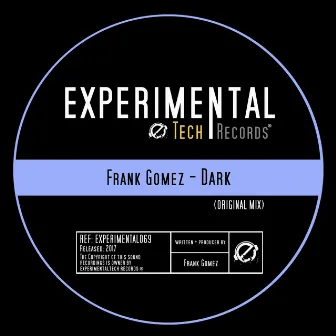 Dark by Frank Gomez