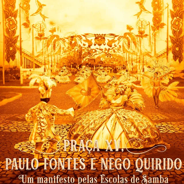 Praça Xv, Paulo Fontes e Nego Quirido (Carnaval 2024)