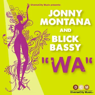 Wa by Jonny Montana