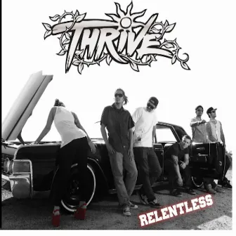 Relentless by Thrive