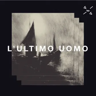 L'ultimo uomo by Slow Wave Sleep