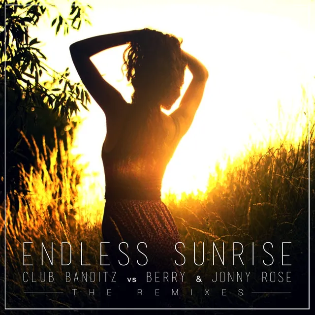 Endless Sunrise - Vee Brondi Remix