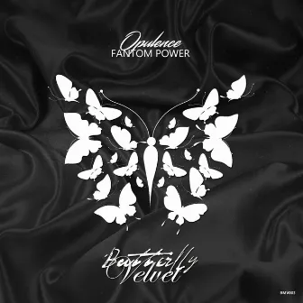 Fantom Power by Opulence