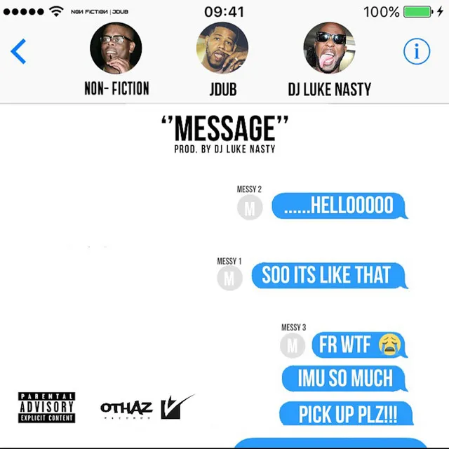 Message (feat. DJ Luke Nasty)