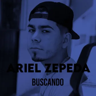 Buscando by Ariel Zepeda