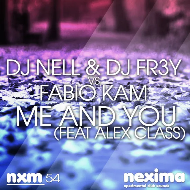 Me And You (feat Alex Class) (Original mix)