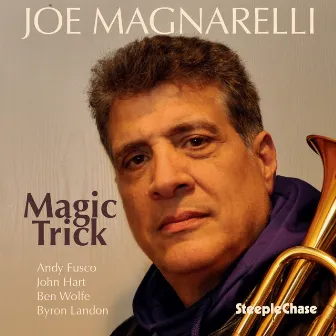 Magic Trick by Joe Magnarelli