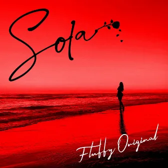 Sola by Fluffy Original