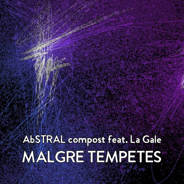 Malgré Tempêtes