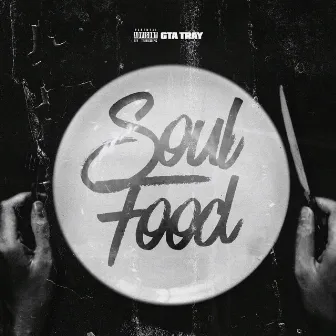 Soul Food by GTA Tray