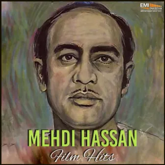 Mehdi Hassan Film Hits by Mehdi Hassan