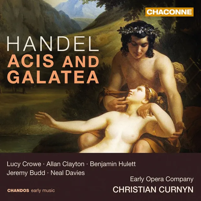 Acis and Galatea, HWV 49a: No. 12, Duet. Happy we! (Acis and Galatea)