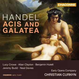 Handel: Acis and Galatea by Benjamin Hulett