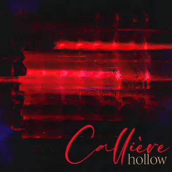 Hollow by Callière