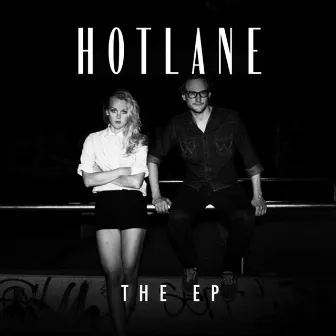 The EP by Hotlane