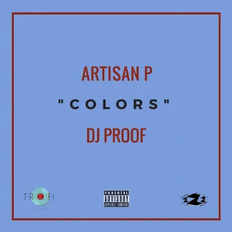 Colors by Artisan P