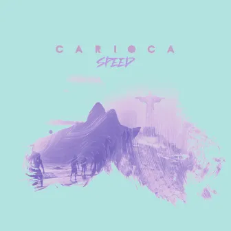 Carioca (Speed) by Bianca Chami