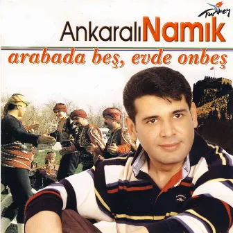 Arabada Beş Evde Onbeş by 