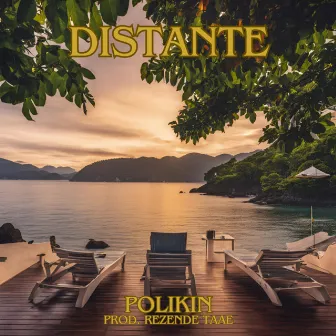 Distante by Polikin