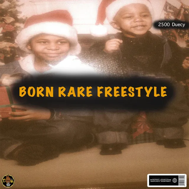 Born Rare FreeStyle