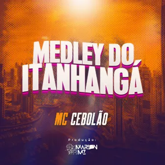 Hino do Itanhanga by Mc Cebolao