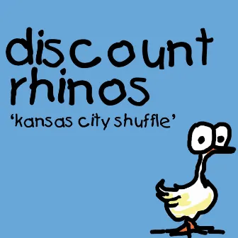 Kansas City Shuffle by Discount Rhinos