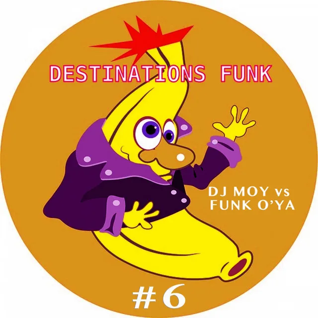 Destinations Funk 6 - Original Mix