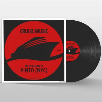 NY to Miami EP by Pinto (NYC)